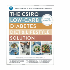 The CSIRO Low-Carb Diabetes Diet & Lifestyle Solution